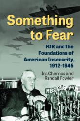 Something to Fear (ISBN: 9780700635641)