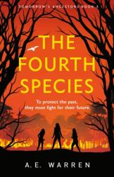 The Fourth Species (ISBN: 9781529101362)