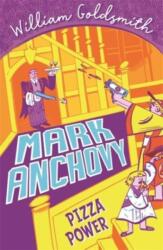 Mark Anchovy: Pizza Power (ISBN: 9781800780422)