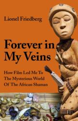 Forever in My Veins (ISBN: 9781789043914)