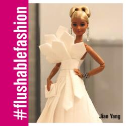 Flushable Fashion (ISBN: 9789814841979)