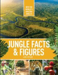 Jungle Facts & Figures (ISBN: 9781422240939)