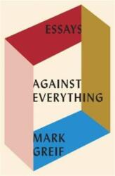 Against Everything (ISBN: 9781784785925)