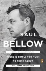 There Is Simply Too Much To Think About (ISBN: 9780143108047)