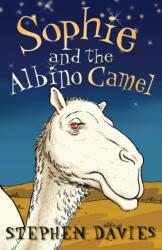 Sophie and the Albino Camel (ISBN: 9781842705513)