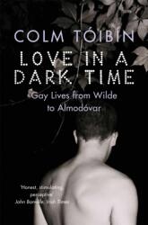 Love in a Dark Time (ISBN: 9780330491389)