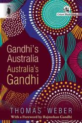Gandhi's Australia: Australia's Gandhi (ISBN: 9789354427374)