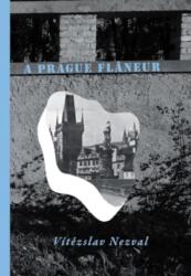 A Prague Flaneur (ISBN: 9788088628002)