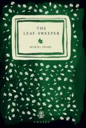 The Leaf Sweeper (ISBN: 9781913111625)