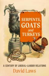 Serpents, Goats and Turkeys (ISBN: 9781785908842)