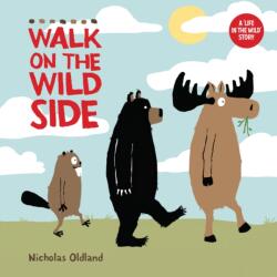Walk on the Wild Side (ISBN: 9781738485918)