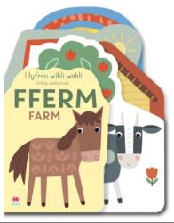 Llyfrau Wibli Wobli: FFERM / Wibbly Wobbly Books: FARM (ISBN: 9781804164068)
