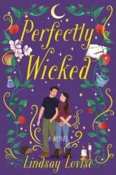 Perfectly Wicked (ISBN: 9781408749159)