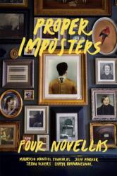Proper Imposters (ISBN: 9780991640485)
