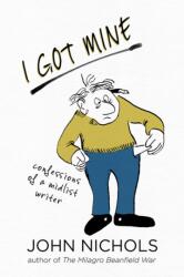 I Got Mine (ISBN: 9780826367341)