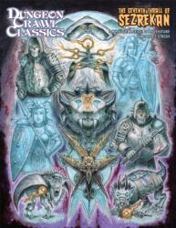 Dungeon Crawl Classics #108: The Seventh Thrall of Sezrekan (ISBN: 9781961756281)