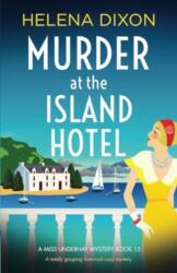Murder at the Island Hotel (ISBN: 9781837900626)
