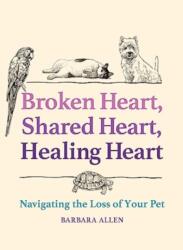 Broken Heart, Shared Heart, Healing Heart (ISBN: 9781506493565)