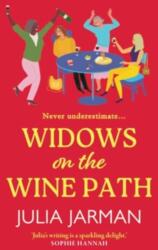 Widows on the Wine Path (ISBN: 9781785130397)