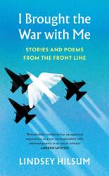 I Brought the War with Me (ISBN: 9781784745349)
