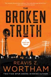 The Broken Truth (ISBN: 9781728256733)