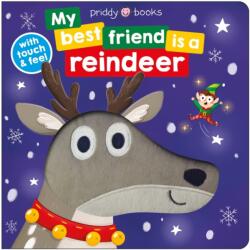 My Best Friend is a Reindeer (ISBN: 9781916745247)