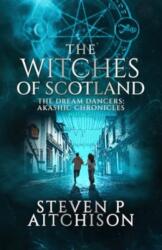The Witches of Scotland (ISBN: 9781915524065)