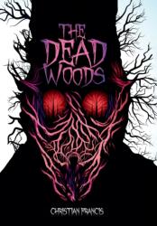 Dead Woods (ISBN: 9781916582040)