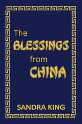 Blessings from China (ISBN: 9780473635541)