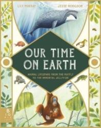 Our Time on Earth (ISBN: 9781787417083)