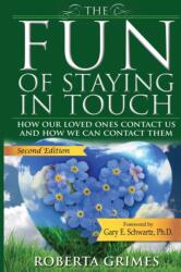 The Fun of Staying in Touch (ISBN: 9781737410621)