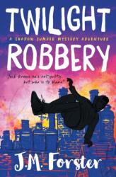 Twilight Robbery (ISBN: 9780993070969)