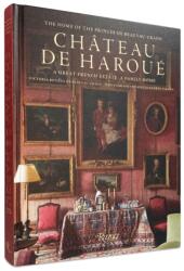 Chateau d'Haroue (ISBN: 9780847870929)