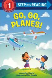 Go, Go, Planes! (ISBN: 9780593374986)