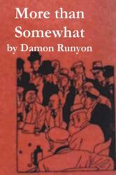 More Than Somewhat (ISBN: 9781773237602)