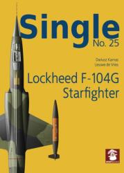 Single 25: Lockheed F-104G Starfighter (ISBN: 9788366549289)