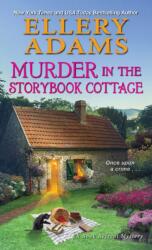 Murder in the Storybook Cottage (ISBN: 9781496715678)