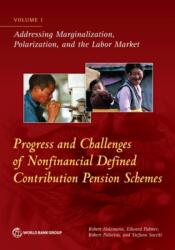 Progress and challenges of nonfinancial defined contribution pension schemes (ISBN: 9781464814532)