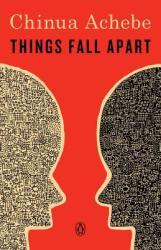 Chinua Achebe: Things Fall Apart (ISBN: 9780385474542)