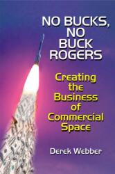 No Bucks, No Buck Rogers (ISBN: 9781627340915)