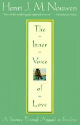 Inner Voice of Love - Henri J. M. Nouwen (ISBN: 9780385483483)