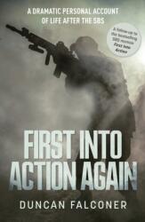 First Into Action Again (ISBN: 9781915306708)