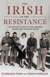 The Irish in the Resistance (ISBN: 9780717191352)
