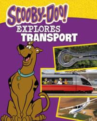 Scooby-Doo Explores Transport (ISBN: 9781398256347)