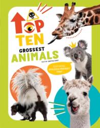 The Top Ten: Grossest Animals (ISBN: 9788854421004)