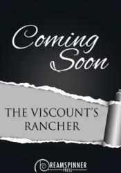 Viscount's Rancher (ISBN: 9781641085717)