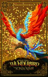 Thunderbird (ISBN: 9781477327524)