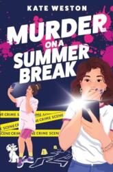 Murder on a Summer Break (ISBN: 9780063260320)