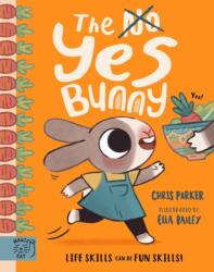 The Yes Bunny (ISBN: 9781915569523)