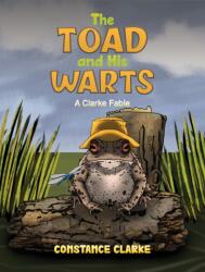 The Toad and His Warts (ISBN: 9781638299790)